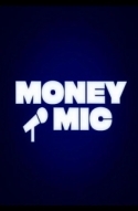 Money Mic